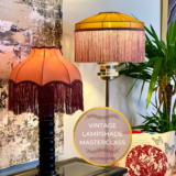 New Vintage Lampshade Making Masterclass